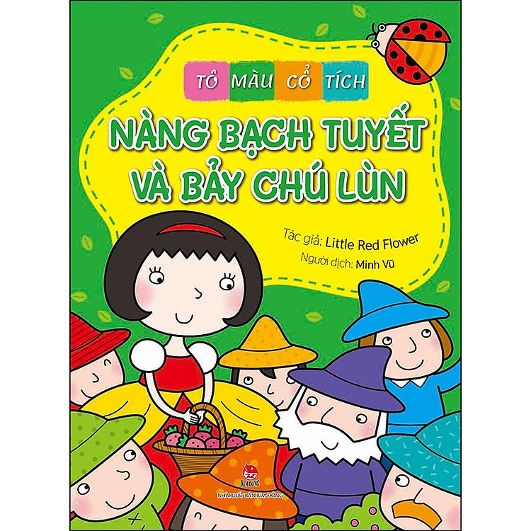 Sách Tô Màu Cổ Tích: Nàng Bạch Tuyết Và Bảy Chú Lùn