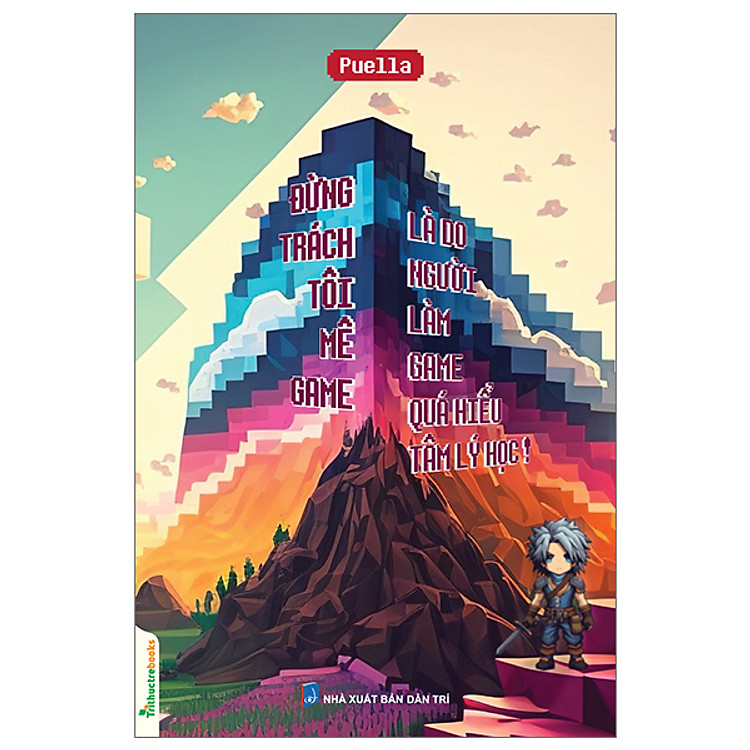 Khám Phá Tâm Lý: Đừng Trách Tôi Mê Game – Là Do Người Làm Game Quá Hiểu Tâm Lý Học