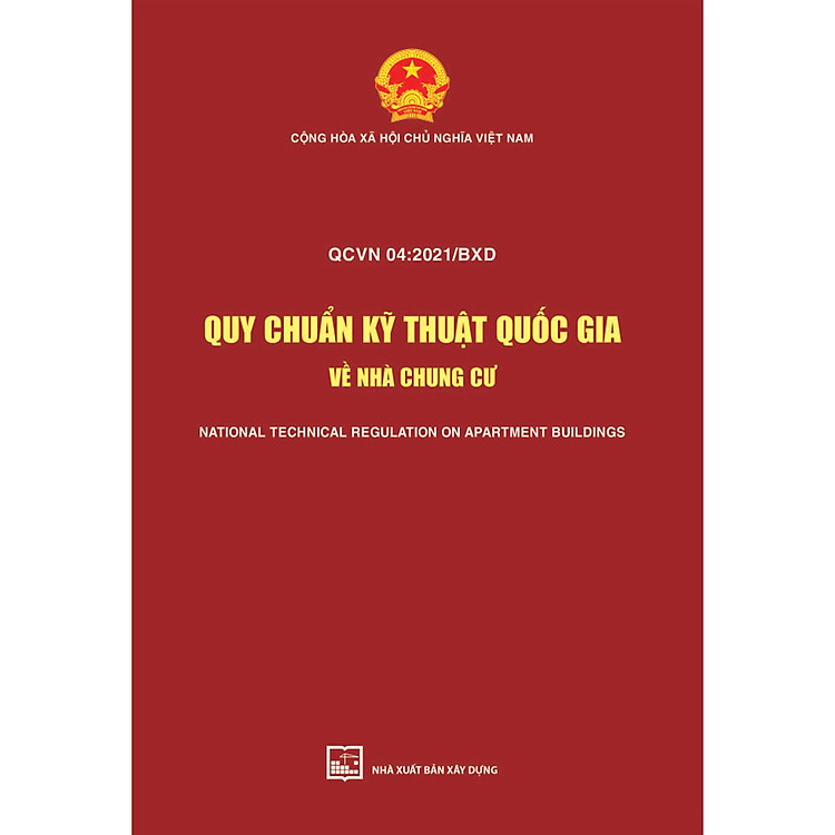 Quy Chuẩn Kỹ Thuật Quốc Gia Về Nhà Chung Cư – QCVN 04: 2021/BXD