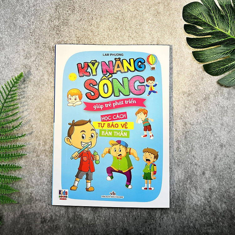 Kỹ Năng Sống Giúp Trẻ Phát Triển - Học Cách Tự Bảo Vệ Bản Thân - Ảnh 7