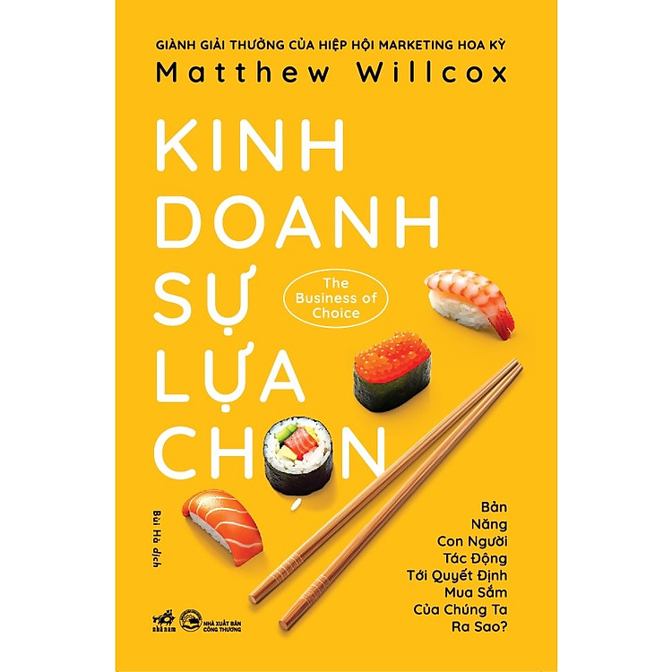 The Business Of Choice – Kinh Doanh Sự Lựa Chọn
