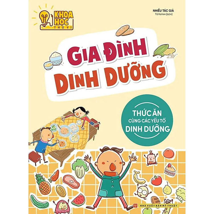Phòng Nghiên Cứu Khoa Học Thú Vị - Gia Đình Dinh Dưỡng - Thức Ăn Cùng Các Yếu Tố Dinh Dưỡng -ML