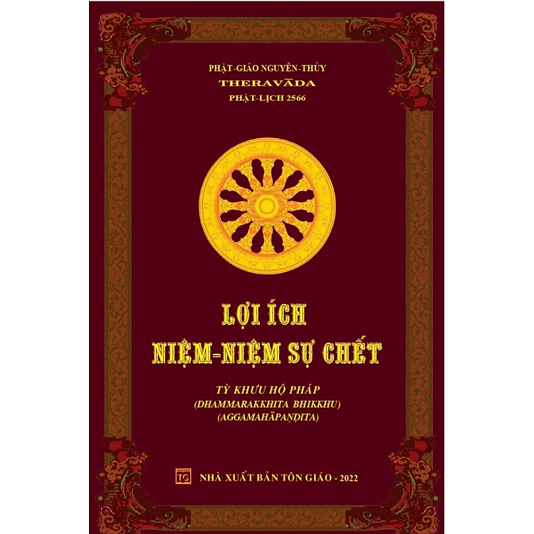 Lợi Ích Niệm – Niệm Sự Chết