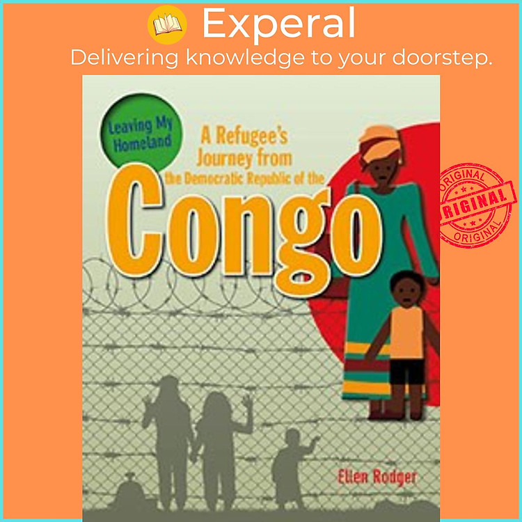 Sách - A Refugee's Journey from The Democratic Republic of Congo by Rodger Ellen (UK edition, Trade Paperback)