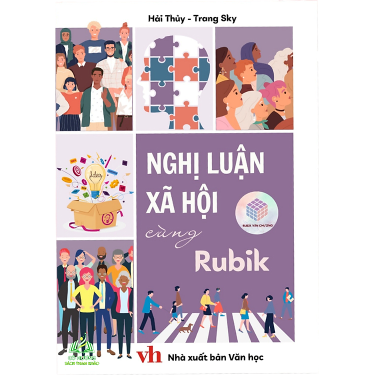 Nghị Luận Xã Hội Cùng Rubik – Rubik Văn Chương, Chinh Phục Kì Thi THPTQG Môn Ngữ Văn