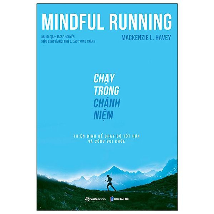 Mindful Running - Chạy Trong Chánh Niệm