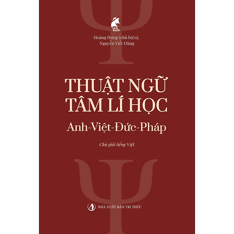 Thuật ngữ Tâm lí học Anh-Việt-Đức-Pháp (Chú giải tiếng Việt)