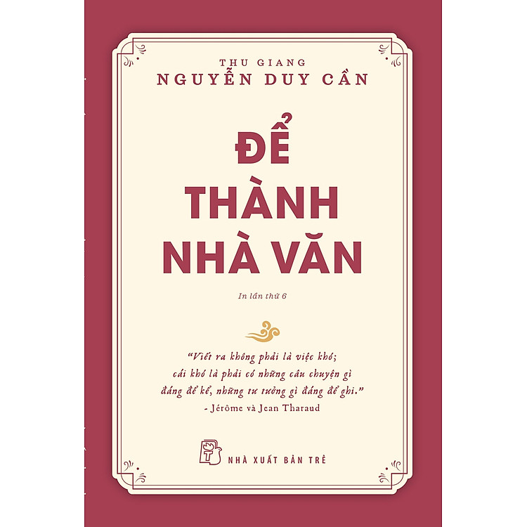 Để Thành Nhà Văn