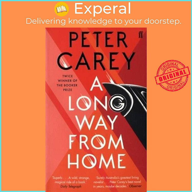 Sách - A Long Way From Home by Peter Carey (UK edition, paperback)