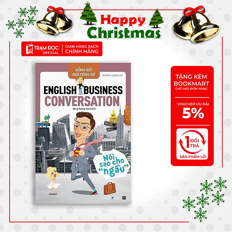 Sống Sót Nơi Công Sở: English Business Conversation – Nói sao cho “ngầu” - Tái bản mới nhất - Ảnh 2