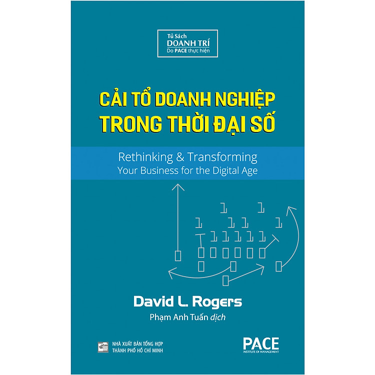 Cải Tổ Doanh Nghiệp Trong Thời Đại Số (Digital Transformation Play Book) - Ảnh 2