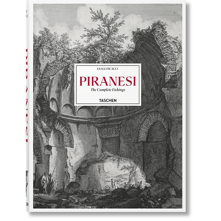 Piranesi. The Complete Etchings