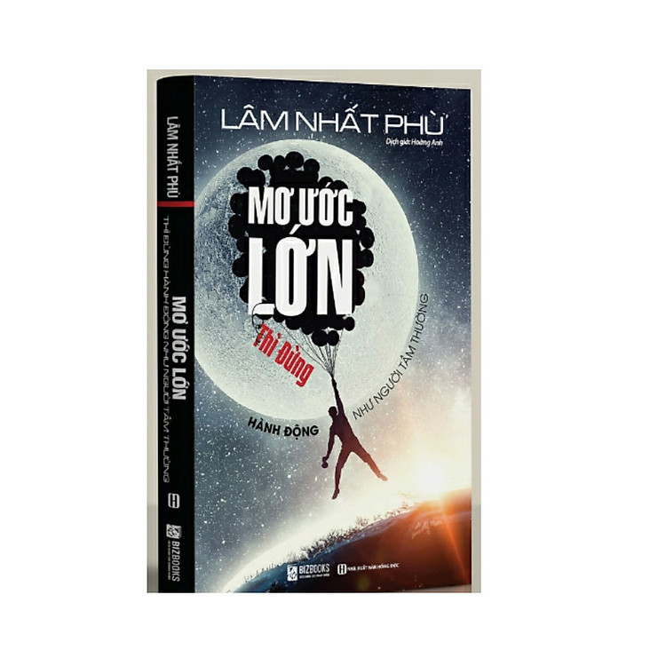 Mơ ước lớn thì đừng hành động như người tầm thường ( tặng kèm book mart )