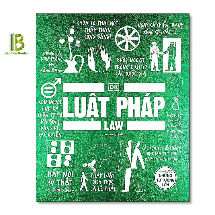 Luật Pháp – Khái Lược Những Tư Tưởng Lớn