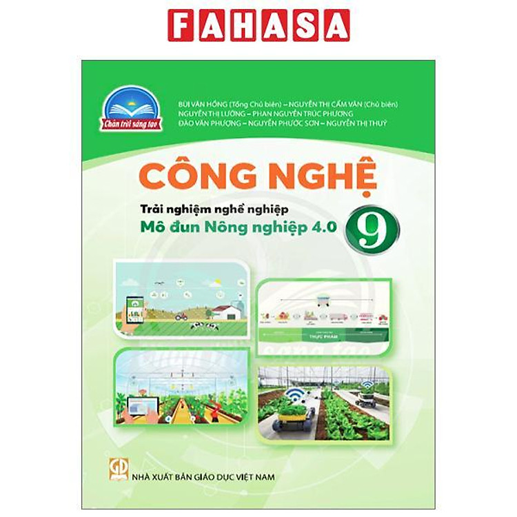 Công Nghệ 9 – Trải Nghiệm Nghề Nghiệp – Mô Đun Nông Nghiệp 4.0 (Chân Trời)