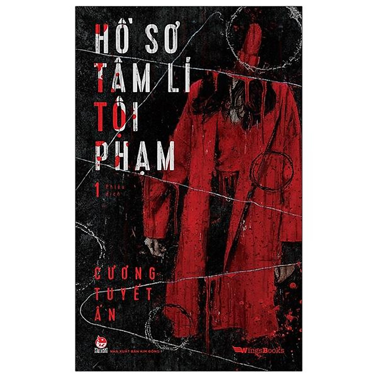 Hồ Sơ Tâm Lí Tội Phạm – Tập 1, 2, 3, 4, 5 (Truyện trinh thám)