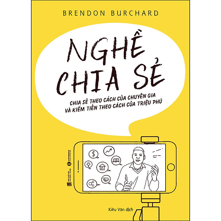 Sách Nghề Chia Sẻ - Chia Sẻ Theo Cách Của Chuyên Gia Và Kiếm Tiền Theo Cách Của Triệu Phú (Tái Bản 2020)