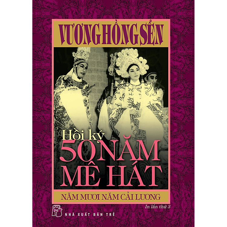 Hồi ký 50 năm mê hát