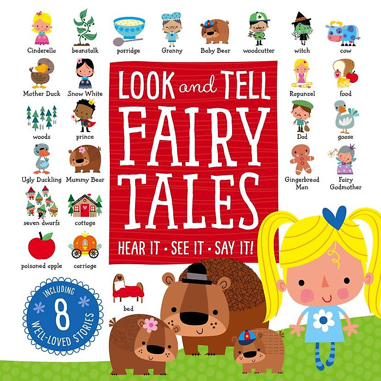 Look and Tell Fairy Tales: Hear It/ See It/ Say It