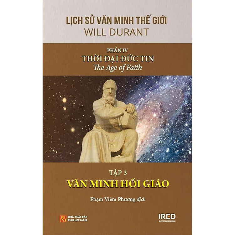 Bộ Sách Lịch Sử Văn Minh Thế Giới - Phần IV - Thời Đại Đức Tin - Ảnh 4
