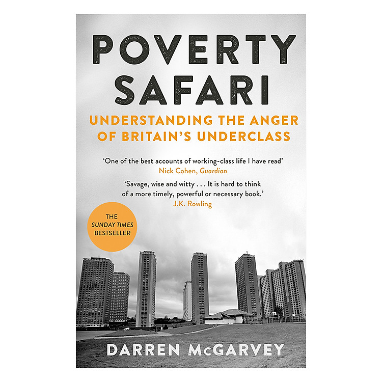 Sách Poverty Safari: Understanding the Anger of Britain's Underclass (Paperback)