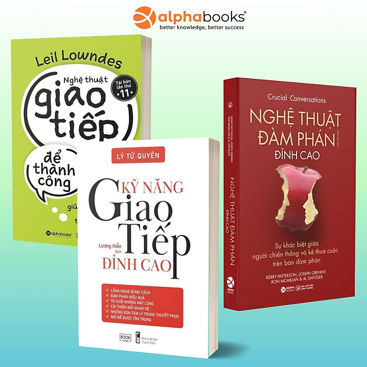 Combo: Kỹ Năng Giao Tiếp Đỉnh Cao (AZ) + Nghệ Thuật Đàm Phán Đỉnh Cao + Nghệ Thuật Giao Tiếp Để Thành Công