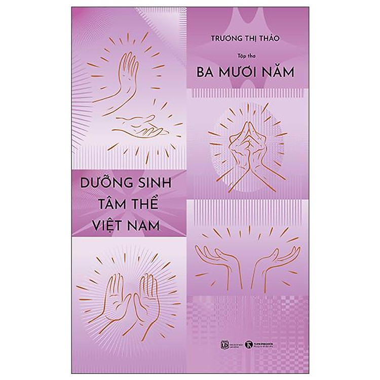 Tập Thơ 30 Năm Dưỡng Sinh Tâm Thể Việt Nam - Ảnh 2