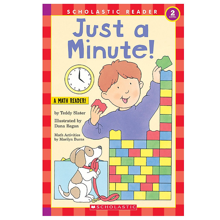 Sách Scholastic Reader Level 2: Just A Minute