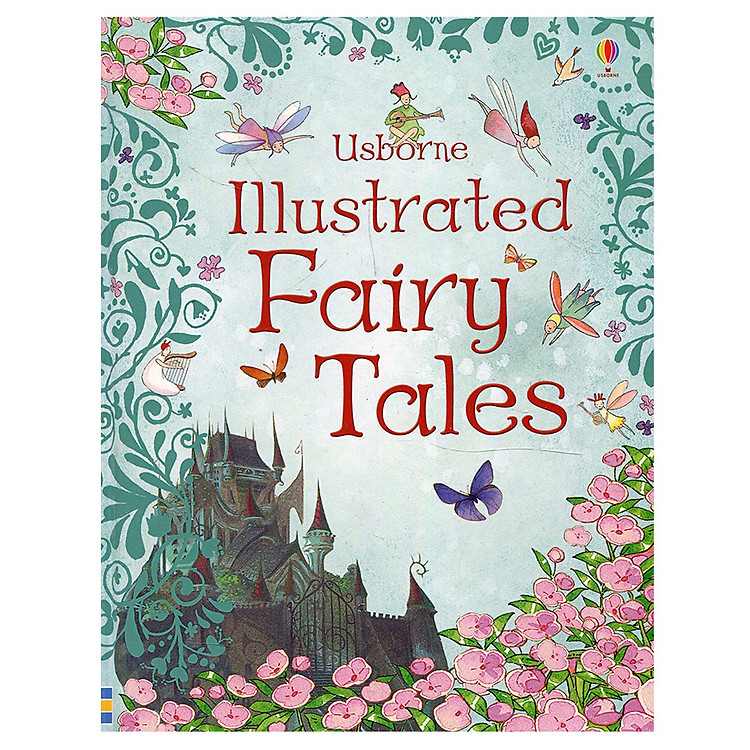 Sách Usborne Illustrated Fairy Tales