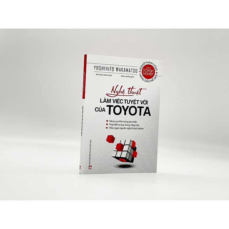Nghệ Thuật Làm Việc Tuyệt Vời Của TOYOTA