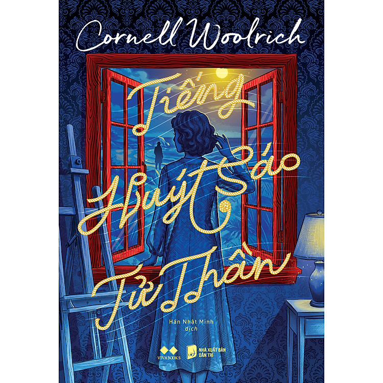 (Tặng bookmark) TIẾNG HUÝT SÁO TỬ THẦN - Cornell Woolrich - Hán Nhật Minh - AZ Việt Nam