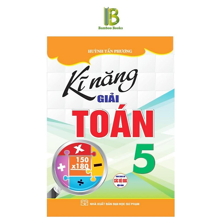 Kĩ Năng Giải Toán Lớp 5