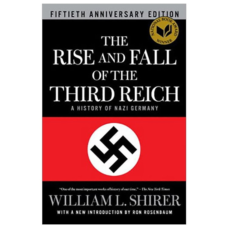 The Rise and Fall of the Third Reich : A History of Nazi Germany