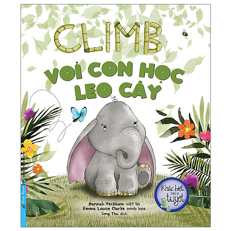 Khác Biệt Thật Là Tuyệt – Voi Con Học Leo Cây