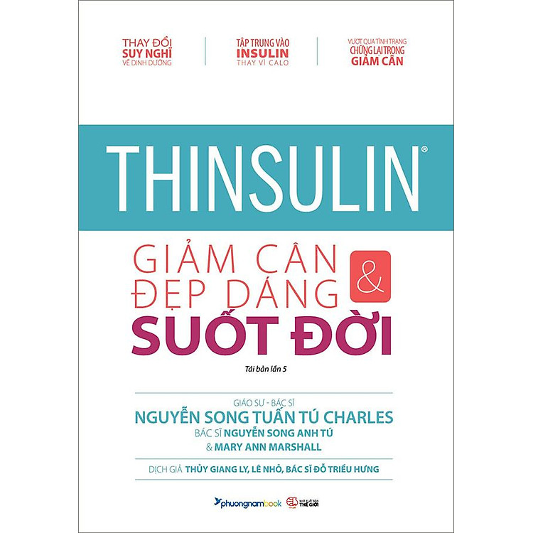 Thinsulin – Giảm Cân Và Đẹp Dáng Suốt Đời (Tái bản năm 2023)
