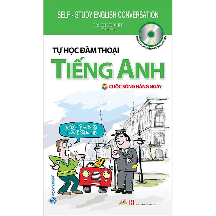 Tự Học Đàm Thoại Tiếng Anh – Cuộc Sống Hàng Ngày