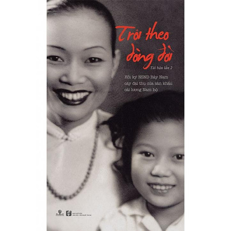 Trôi Theo Dòng Đời (Tái bản lần 2)