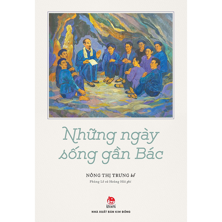 Những Ngày Sống Gần Bác