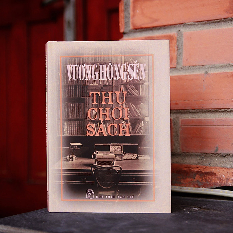 Vương Hồng Sển - Thú Chơi Sách - Ảnh 2