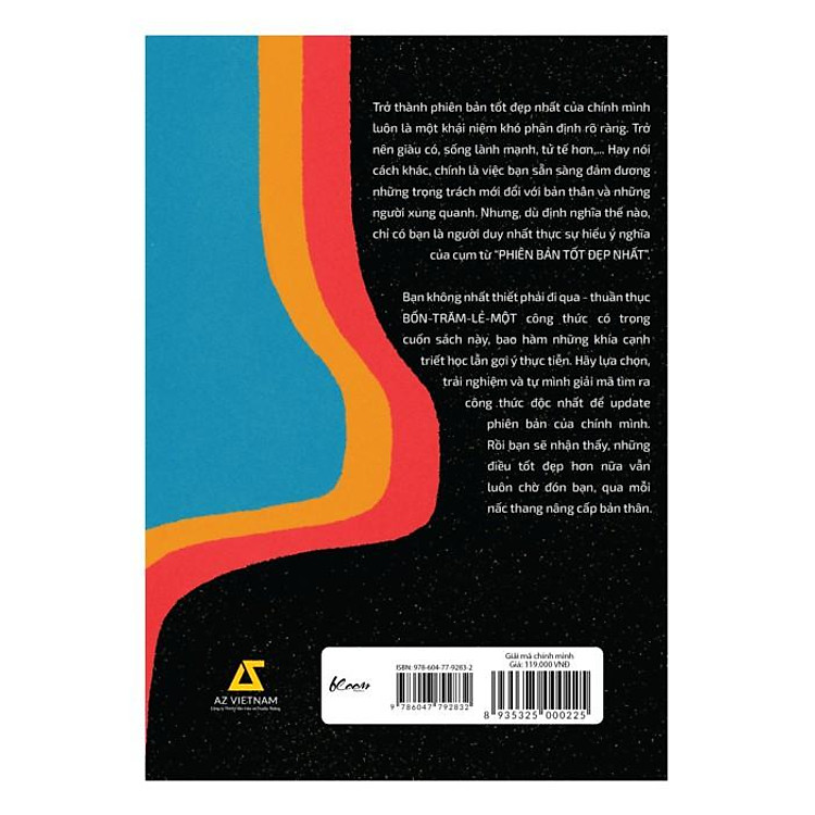 Giải Mã Chính Mình – 401 Công Thức Trở Thành Phiên Bản Tốt Đẹp Nhất - Ảnh 3