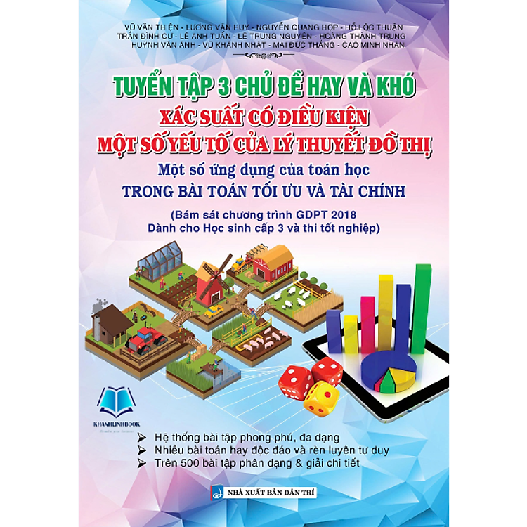 Sách - Tuyển tập 3 chủ đề hay và khó xác suất có điều kiện một số yếu tố của lý thuyết đồ thị