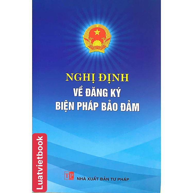 Nghị Định Về Đăng Ký Biện Pháp Bảo Đảm