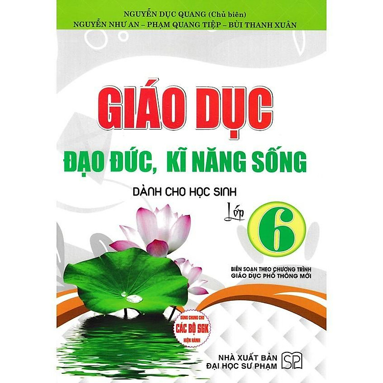 Giáo Dục Đạo Đức, Kĩ Năng Sống Dành Cho Học Sinh Lớp 6