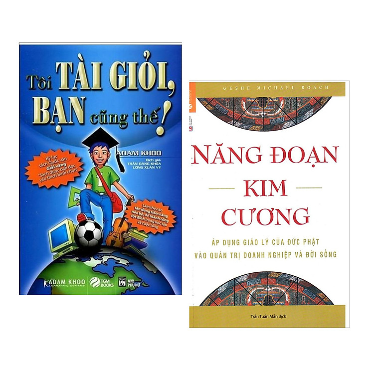 Combo Sách Thành Công: Tôi Tài Giỏi & Năng Đoạn Kim Cương