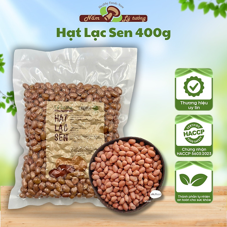 Hạt Lạc Sen Lý Tưởng 400g – Vị Ngon Từ Nông Sản