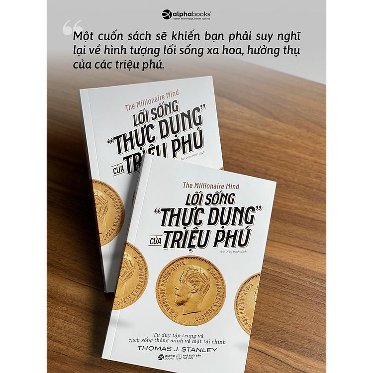 Lối Sống "Thực Dụng" Của Triệu Phú - Ảnh 5