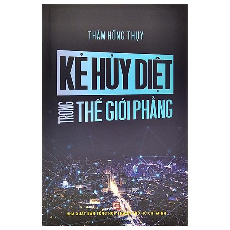 Kẻ Hủy Diệt Trong Thế Giới Phẳng