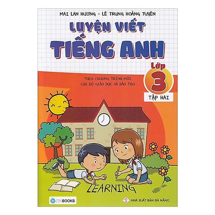 Luyện Viết Tiếng Anh Lớp 3 (Tập 2) (Tái Bản)