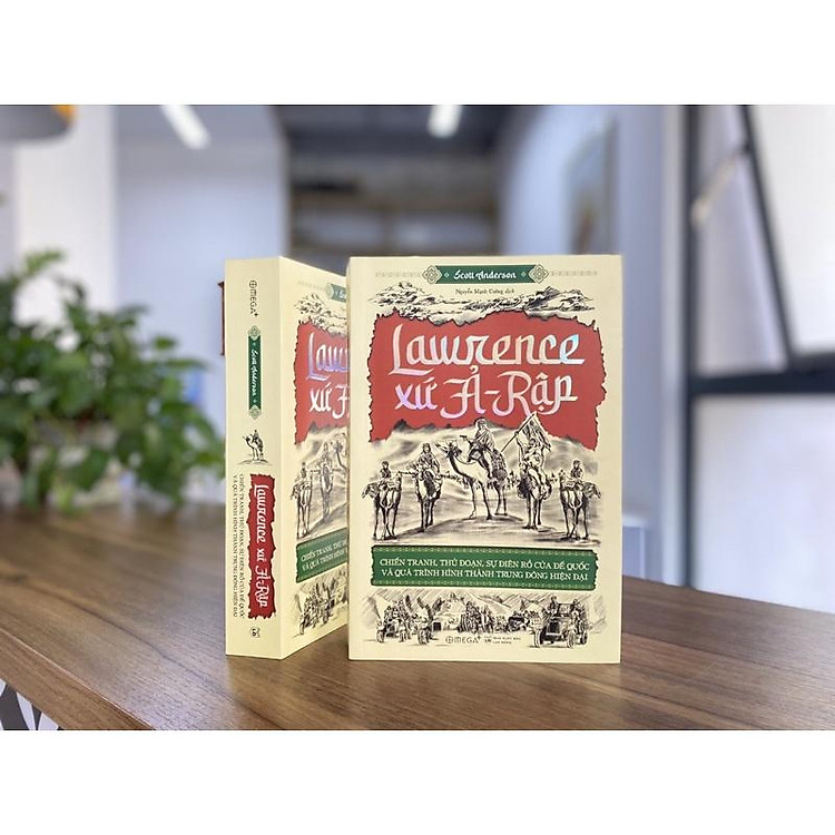 Lawrence Xứ Ả-Rập: Chiến tranh, thủ đoạn, sự điên rồ của đế quốc và quá trình hình thành Trung Đông hiện đại - Ảnh 7