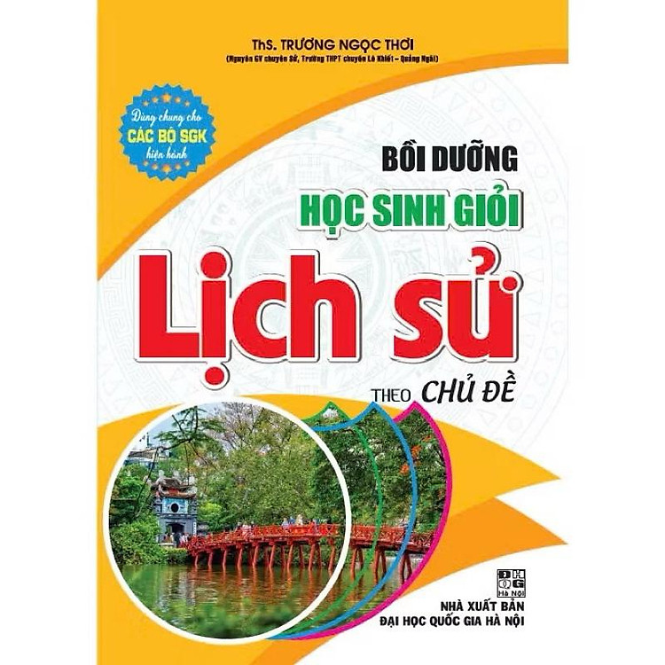 Bồi Dưỡng Học Sinh Giỏi Lịch Sử (Theo Chủ Đề)